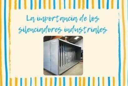 Importancia Silenciadores Industriales IR Acustica