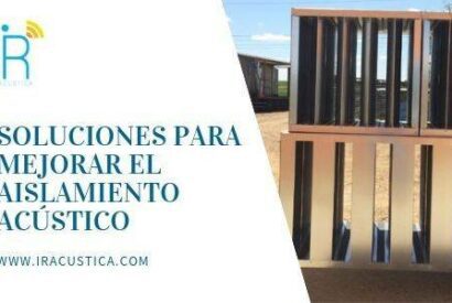 Soluciones Mejorar Aislamiento Acustico IR Acustica