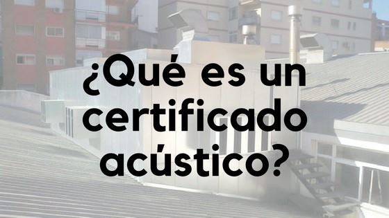 certificado acustico